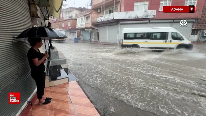 Adana’da sağanak hayatı olumsuz etkiledi