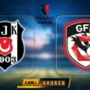 CANLI | Beşiktaş-Gaziantep FK maçı ne zaman, saat kaçta, hangi kanalda? Muhtemel ilk 11’ler